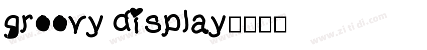 groovy display字体转换